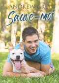 Cover: Sauve-moi - Dreamspinner Press