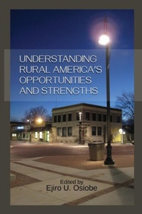Abbildung von: Understanding Rural America's Opportunities and Strengths - Imperium Publishing