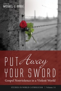 Abbildung von: Put Away Your Sword - Wipf and Stock Publishers