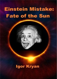 Abbildung von: Einstein Mistake: Fate of the Sun - Lulu.com