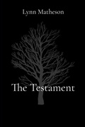 Cover: The Testament - Lynn Matheson