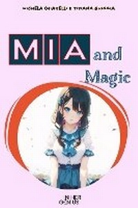 Enlarge image Cover: MIA and Magic - IN HER GENIUS