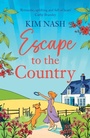 Cover: Escape to the Country - Boldwood Books Ltd