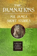 Cover: The Damnations: M.R. James Short Stories - Flame Tree Press