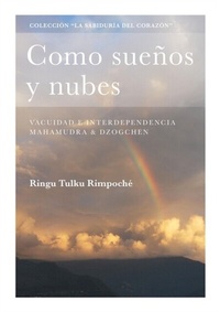Abbildung von: Como sueños y nubes - Bodhicharya Publications CIC
