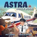 Cover: Astra in Hollywood - Belle Isle Books