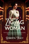 Cover: Zig Zag Woman - Distributed By Ingram Spark