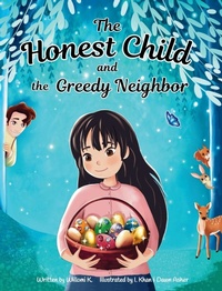 Enlarge image Cover: The Honest Child and the Greedy Neighbor - Emerald Tiger Books