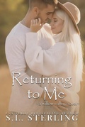 Cover: Returning to Me (Willow Valley, #6) - S.L. Sterling