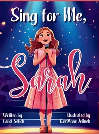 Enlarge image Cover: Sing for Me, Sarah - Carol Selick