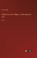 Cover: A Life of the Earl of Mayo, Fourth Viceroy of India - Outlook Verlag