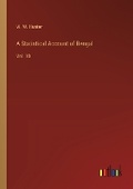 Cover: A Statistical Account of Bengal - Outlook Verlag