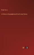 Cover: A Pictorial Description of the United States - Outlook Verlag