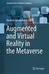 Abbildung von: Augmented and Virtual Reality in the Metaverse - Springer