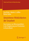 Cover: Umstrittene Wirklichkeiten der Sexarbeit - Springer VS