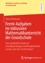 Bild: Fermi-Aufgaben im inklusiven Mathematikunterricht der Grundschule - Springer Spektrum