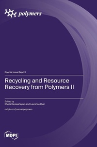 Enlarge image Cover: Recycling and Resource Recovery from Polymers II - MDPI AG