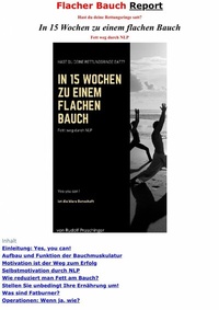 Abbildung von: Bericht über flachen Bauch: Entdecken Sie effektive Tipps und Tricks für einen flacheren Bauch und zum Abnehmen.Flacher Bauch Report - epubli
