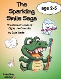 Cover: The Sparkling Smile Saga - Ioulia Iliadi