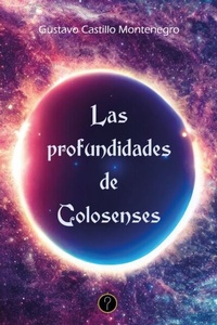 Abbildung von: Las profundidades de Colosenses - Tercero en discordia