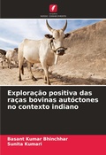 Cover: Exploracao positiva das racas bovinas autoctones no contexto indiano - Edicoes Nosso Conhecimento