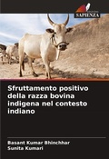 Cover: Sfruttamento positivo della razza bovina indigena nel contesto indiano - Edizioni Sapienza
