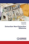 Cover: Extraction Non-Extraction Dilemma - LAP Lambert Academic Publishing