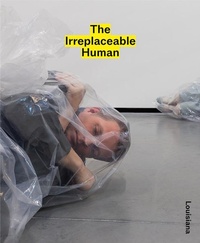 Enlarge image Cover: The Irreplaceable Human: Conditions of Creativity in the Age of AI - Louisiana