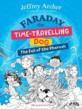 Cover: Faraday The Time-Travelling Dog: The Fall of the Pharoah - Saga Egmont