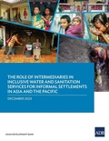 Bild: The Role of Intermediaries in Inclusive Water and Sanitation Services for Informal Settlements in Asia and the Pacific - Asian Development Bank