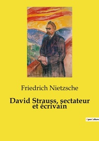 Abbildung von: David Strauss, sectateur et ?crivain - Culturea