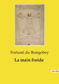 Abbildung von: La main froide - Culturea