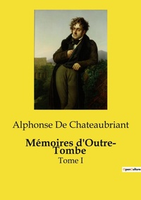 Abbildung von: M?moires d'Outre- Tombe - Culturea
