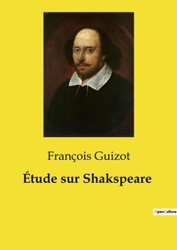Abbildung von: ?tude sur Shakspeare - Culturea