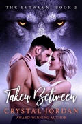 Cover: Taken Between (The Between, #2) - CJ Books
