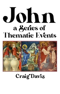 Abbildung von: John: A Series of Thematic Events - Craig Davis
