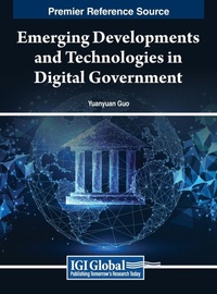 Enlarge image Cover: Emerging Developments and Technologies in Digital Government - IGI Global