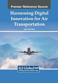 Abbildung von: Harnessing Digital Innovation for Air Transportation - Engineering Science Reference