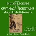 Cover: Indian Legends of the Cuyamaca Mountains - Spoken Realms