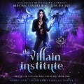 Cover: The Villain Institute - Crystallite Publishing LLC