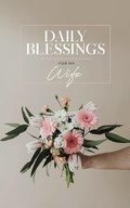 Cover: Daily Blessings for My Wife - Honor Books