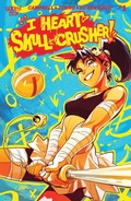 Cover: I Heart Skull-Crusher! #1 - Boom Entertainment