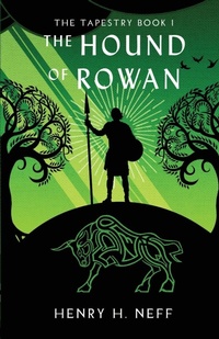 Enlarge image Cover: The Hound of Rowan - Henry Huntington Neff