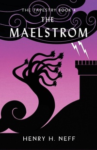 Enlarge image Cover: The Maelstrom - Hhn Publishing LLC