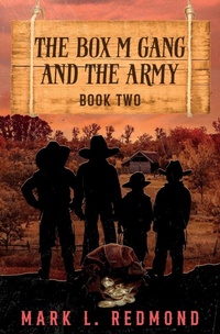 Enlarge image Cover: The Box M Gang and the Army - Redmond Publications