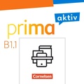 Cover: Prima aktiv - Deutsch f&uuml;r Jugendliche - Allgemeine Ausgabe - B1: Band 1 - Cornelsen Verlag