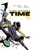 Cover: Time before time 1 - Hardcover - Skinless Crow
