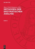 Cover: Methoden der enzymatischen Analyse. Band 2 - De Gruyter