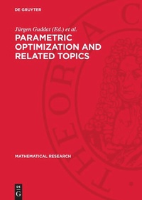 Enlarge image Cover: Parametric Optimization and Related Topics - De Gruyter