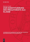 Cover: Zur Konstituierung des Proletariats als Klasse - De Gruyter